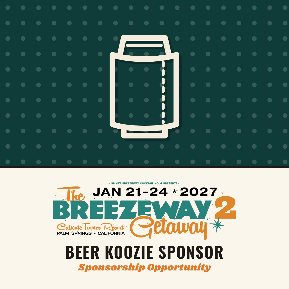 Beer Koozie Sponsor – The Breezeway Getaway 2027